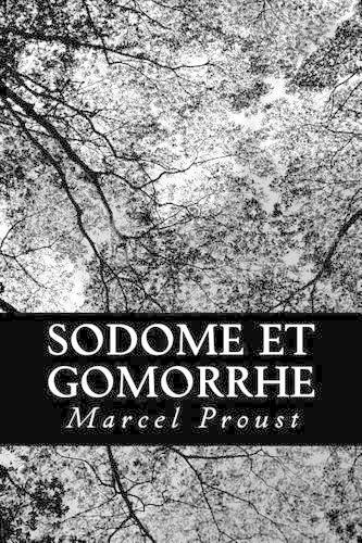 Sodome et Gomorrhe: (French)