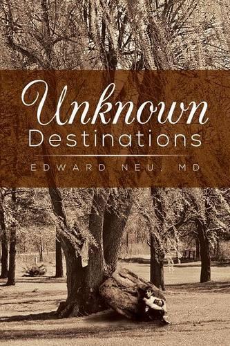Unknown Destinations: (English)