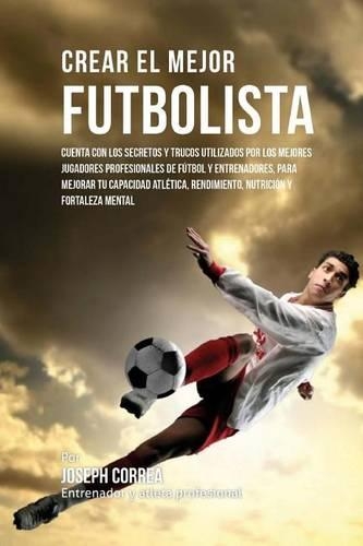 Crear El Mejor Futbolista