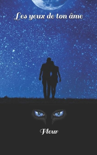 Les yeux de ton âme