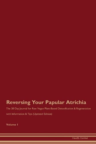 Reversing Your Papular Atrichia
