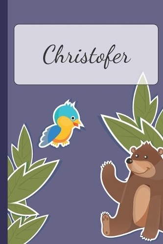 Christofer: Personalized Notebooks - Sketchbook for Kids with Name Tag - Drawing for Beginners with 110 Dot Grid Pages - 6x9 / A5 size Name Notebook - Perfect a