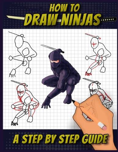 How To Draw Ninjas