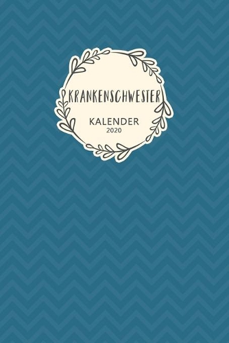 Krankenschwester Kalender 2020