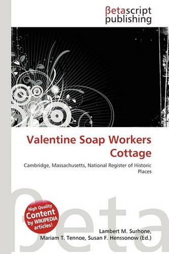Valentine Soap Workers Cottage