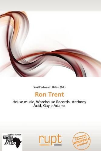 Ron Trent: (English)