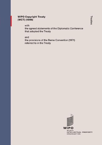 WIPO Copyright Treaty (WCT)