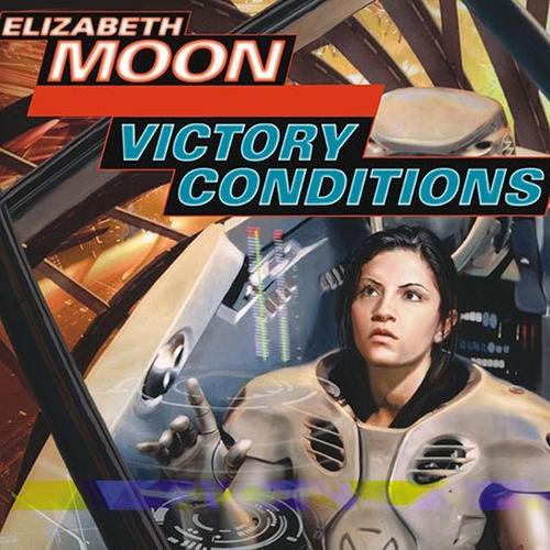Victory Conditions Lib/E: (5 Vatta's War Series Lib/E)