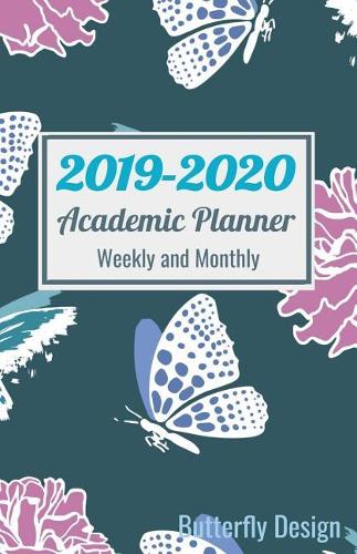 2019-2020 Academic Planner Weekly and Monthly Butterfly Design