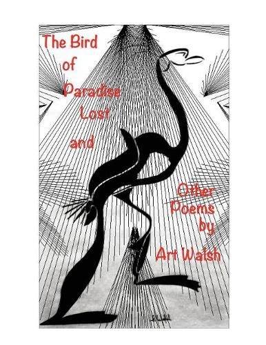 The Bird of Paradise Lost and Other Poems