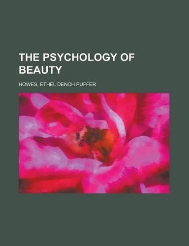 The Psychology of Beauty