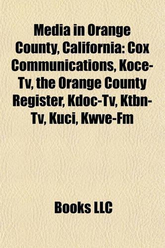 Media in Orange County, California