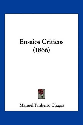 Ensaios Criticos (1866): (Not Applicable)