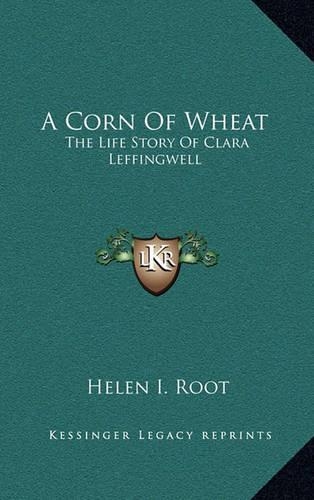 A Corn Of Wheat