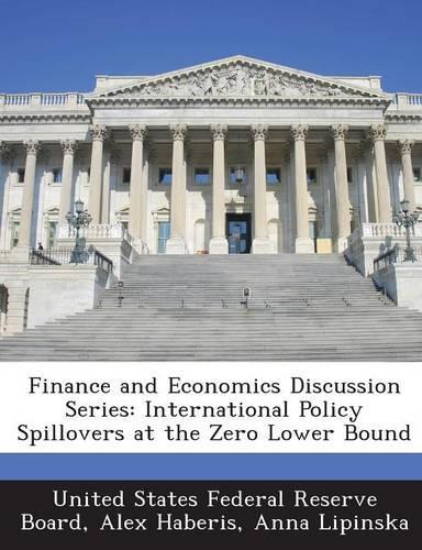 Finance and Economics Discussion Series: International Policy Spillovers at the Zero Lower Bound