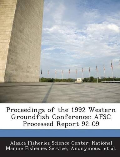 Proceedings of the 1992 Western Groundfish Conference