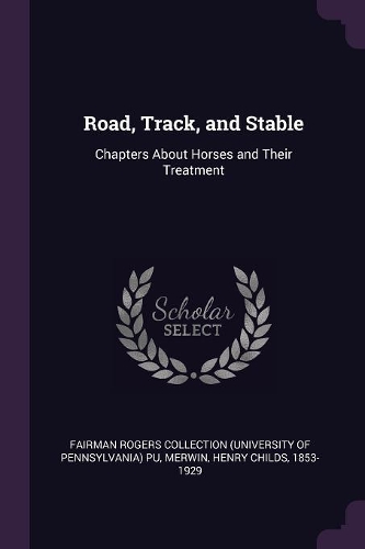Road, Track, and Stable