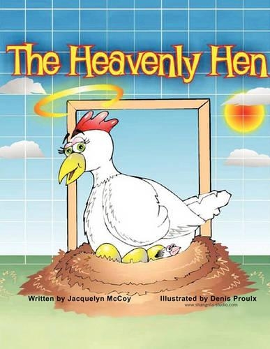 The Heavenly Hen: (English)
