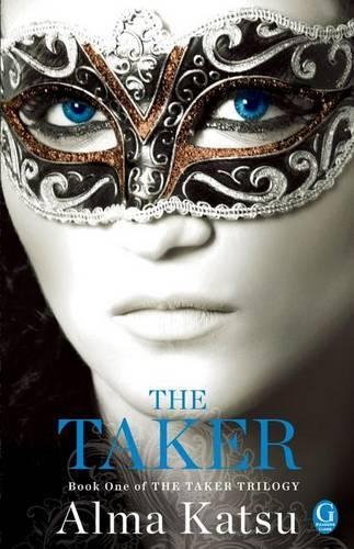 The Taker: Book One of the Taker Trilogy(1 Taker Trilogy)