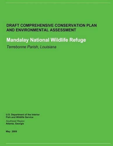 Draft Comprehensive Conservation Plan and Environmental Assessment