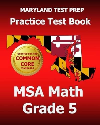 Maryland Test Prep Practice Test Book MSA Math Grade 5