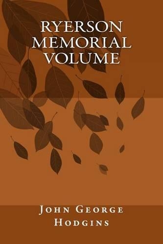 Ryerson Memorial Volume