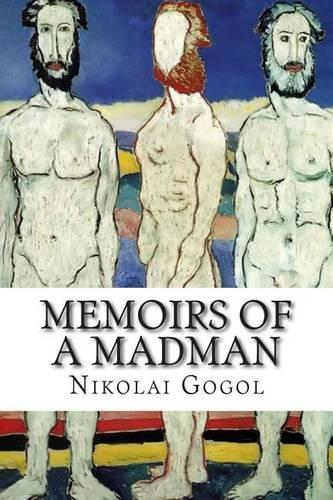 Memoirs of a Madman