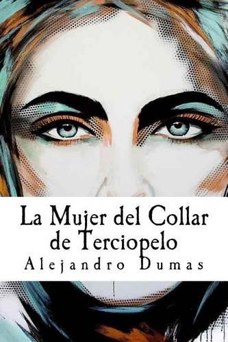 La Mujer del Collar de Terciopelo (Spanish Edition): (Spanish)