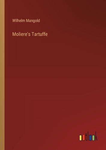 Moliere's Tartuffe