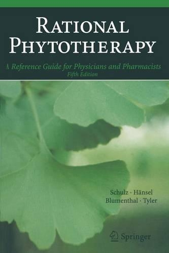 Rational Phytotherapy: A Reference Guide for Physicians and Pharmacists(English)
