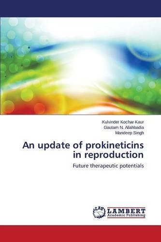 Update of Prokineticins in Reproduction