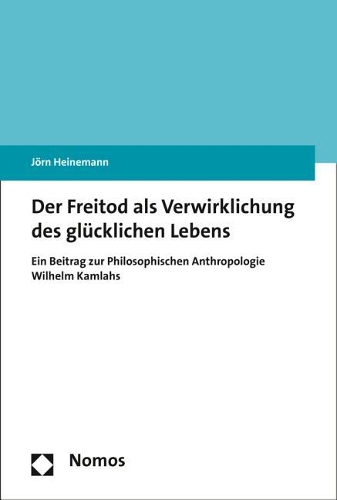Der Freitod ALS Verwirklichung Des Glucklichen Lebens