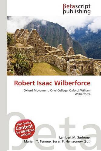 Robert Isaac Wilberforce: (English)