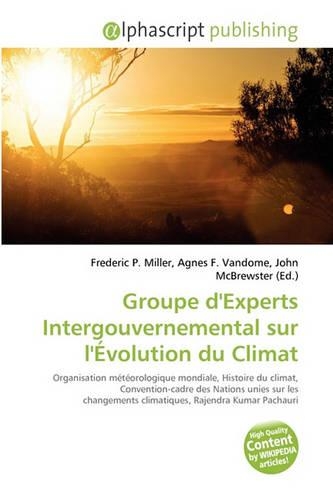 Groupe D'Experts Intergouvernemental Sur L' Volution Du Climat