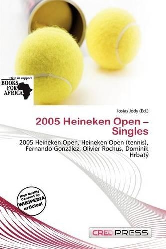 2005 Heineken Open - Singles: (English)