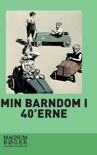 Min barndom i 40'erne