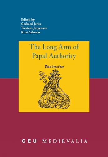The Long Arm of Papal Authority