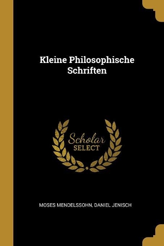 Kleine Philosophische Schriften