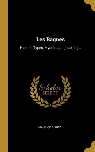 Les Bagnes
