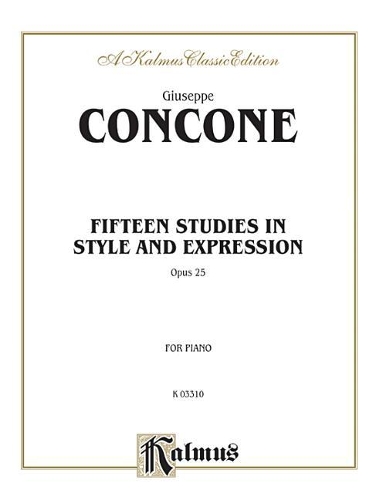 Fifteen Studies in Style and Expression, Op. 25