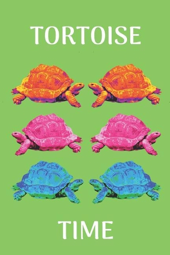 Tortoise Time: Notebook Journal. Tortoises, Very Old, Very Slow.