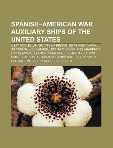 Spanish-American War Auxiliary Ships of the United States