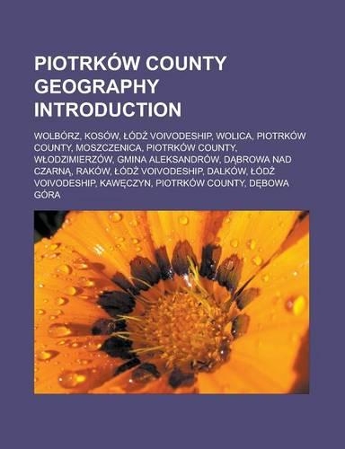 Piotrkow County Geography Introduction