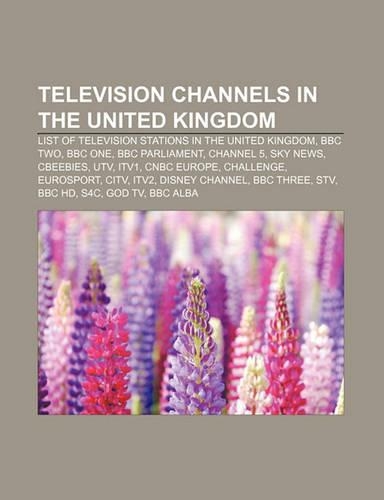 Television Channels in the United Kingdom