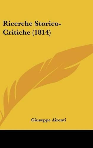 Ricerche Storico-Critiche (1814)
