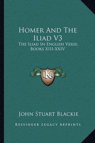 Homer And The Iliad V3