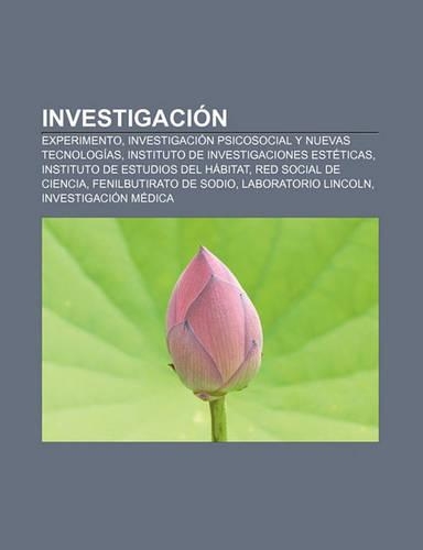 Investigacion: Experimento, Investigacion Psicosocial y Nuevas Tecnologias, Instituto de Investigaciones Esteticas(Spanish)