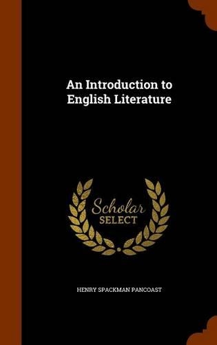 An Introduction to English Literature: (English)