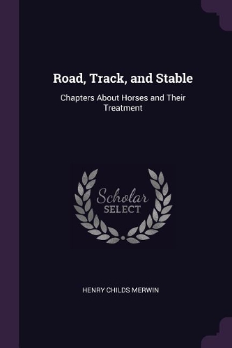 Road, Track, and Stable