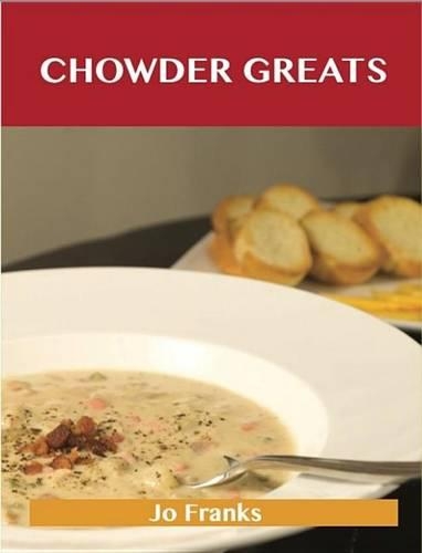 Chowder Greats